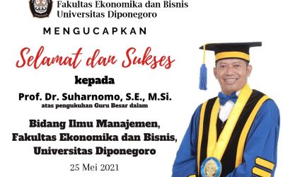 Pengukuhan Guru Besar FEB UNDIP : Prof. Dr. Suharnomo, SE., M.Si