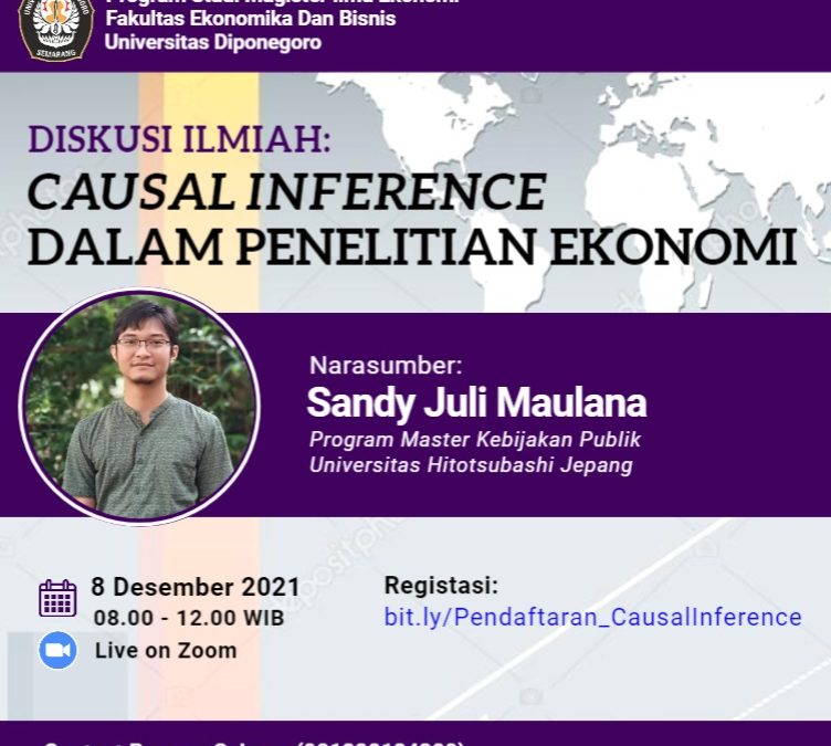 DISKUSI ILMIAH : “CAUSAL INFERENCE” DALAM PENELITIAN EKONOMI