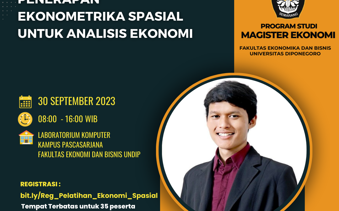 PELATIHAN: PENERAPAN EKONOMETRIKA SPASIAL UNTUK  ANALISIS EKONOMI