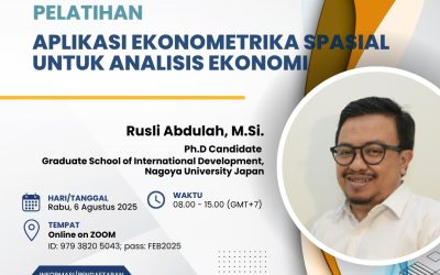 PELATIHAN: APLIKASI EKONOMETRIKA SPASIAL UNTUK ANALISIS EKONOMI
